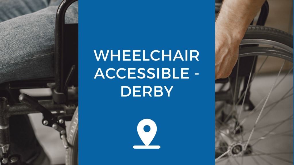 Wheelchair Accessible Derby 